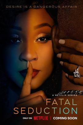 Fatal Seduction - Staffel 2