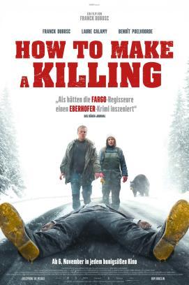 How to Make a Killing
