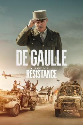 De Gaulle - Zeit des Widerstands