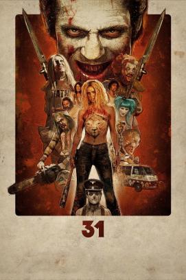 31 - A Rob Zombie Film