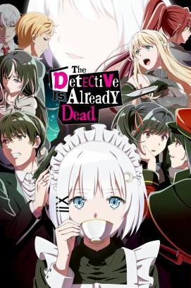 The Detective Is Already Dead - Staffel 2 *Subbed*